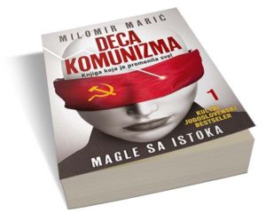 Milomir Marić – Deca komunizma 1: Magle sa Istoka Prikazi