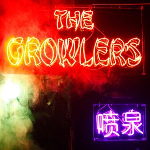 The Growlers – Chinese Fountain (Everloving) Prikazi