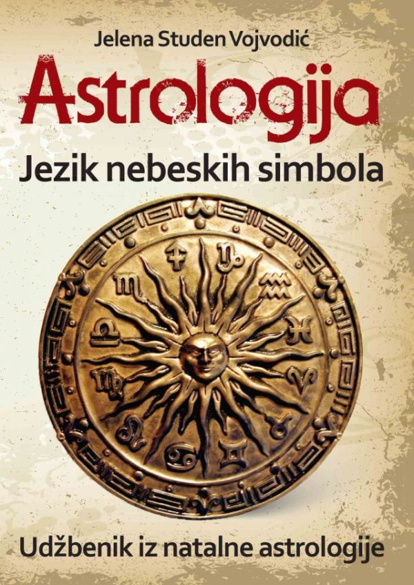 Astrologija – Jezik nebeskih simbola, Jelena Studen Vojvodić