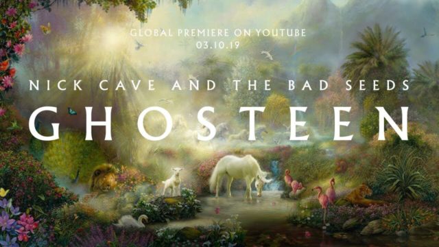 Nick Cave And The Bad Seeds – Ghosteen (Mute 2019)