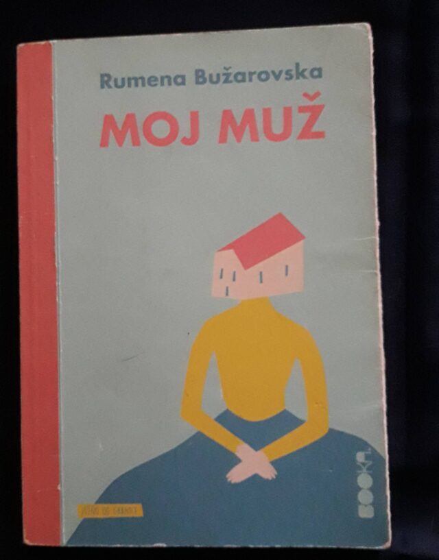 "Moj muž" i "Nikuda ne idem" – Rumena Bužarovska (Booka)