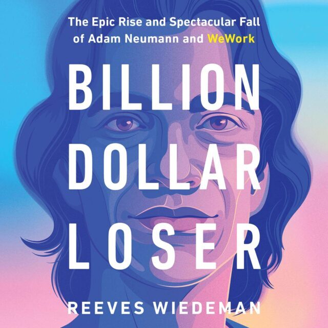 Gubitnik od milijarde dolara – Reeves Wiedeman (Hodder – 2020)
