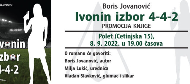 Promocija romana "Ivonin izbor 4-4-2" u Poletu